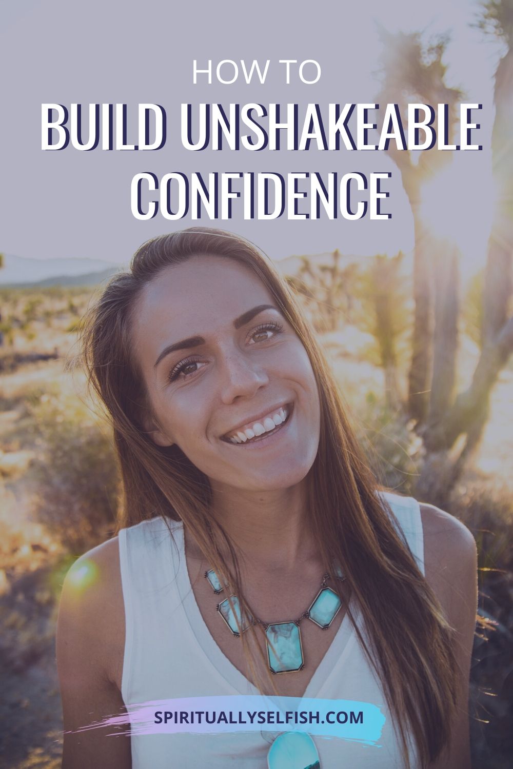 Build Confidence And Self Esteem