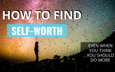 How To Find Self Worth