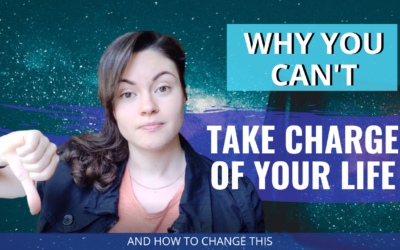 How To Take Charge Of Your Life