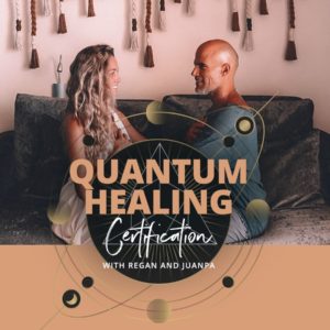 Quantum Healing Certification by Regan Hillyer JuanPa Barahona